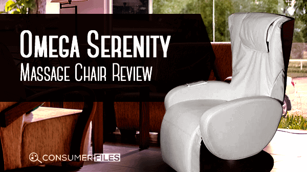 Omega Serenity Massage Chair Review - Consumer Files