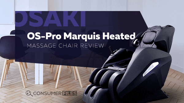 Osaki OS-Pro Marquis Heated Massage Chair Review - Consumer Files