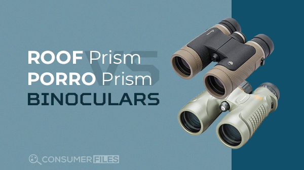 A roof prism binocular and a porro prism binoculars